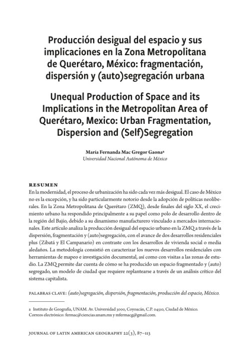 JLatAmGeog's tweet photo. En este artículo, @mfer_mac @UNAM_MX desarrolla un análisis crítico de la producción desigual del espacio en la Zona Metropolitana de Querétaro en México, mostrando el papel del modelo urbano en los procesos de fragmentación y (auto)segregación urbanas.

https://t.co/ISdEStVOvX https://t.co/t7fjUqBUaR