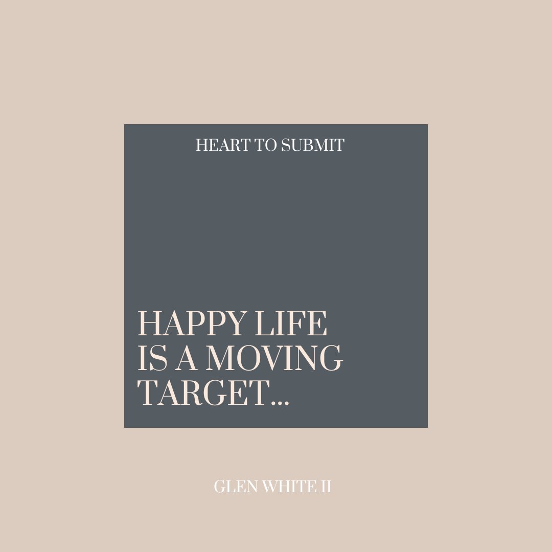 HeartToSubmit's tweet photo. Life's happiness is like a moving target, always on the go, never standing still. 🎯 Embrace the journey, for joy is found in the chase! 🌟

Grab a copy now of Glen's book "Heart to Submit"
Just visit our website!
🌐🔗https://t.co/ZQYROotXaC

#LifeIsAJourney #ChaseHappiness https://t.co/TRXjl6rLEY