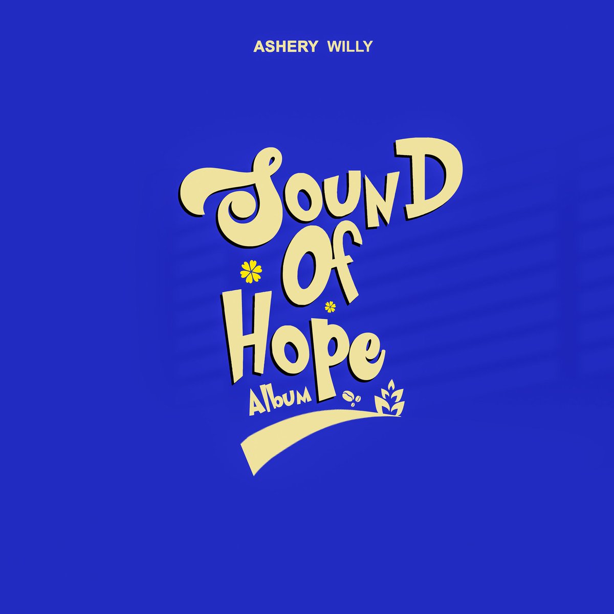 bizoart's tweet photo. Sound of hope Album Cover 
Designed for @asherywilly https://t.co/v4EyfyQd4U