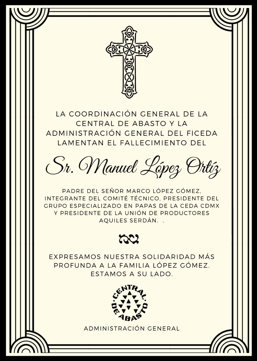 La Central de Abasto de la Ciudad de México lamenta el fallecimiento del Sr. Manuel López Ortiz.  Manifestamos nuestro pésame a sus familiares y compañeros.