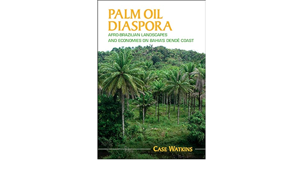JLatAmGeog's tweet photo. This issue features a book review forum on the fabulous monograph Palm Oil Diaspora by @CaseWatkinsGeog, featuring introduction by @KarlOffen, reviews by @castanedaNessa, @NiaCambridge, Martha G. Bell &amp; Samira Moretto, and the author's response.

https://t.co/8p0qm33V1K https://t.co/SBHftxp5Ym