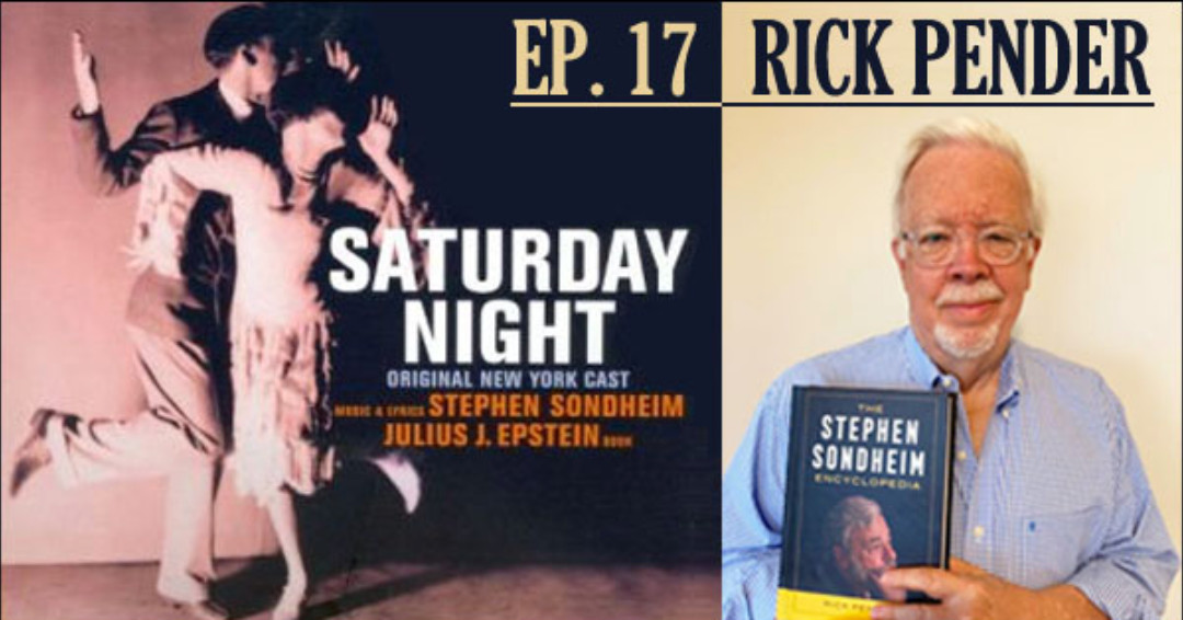 SoundsofBway's tweet image. Just posted Ep. 17 of my podcast series, where I am discussing every Sondheim musical with Sondheim scholar Rick Pender.  For this addition - Saturday Night.  broadwayradioprograms.com #Sondheim #BroadwayMusical