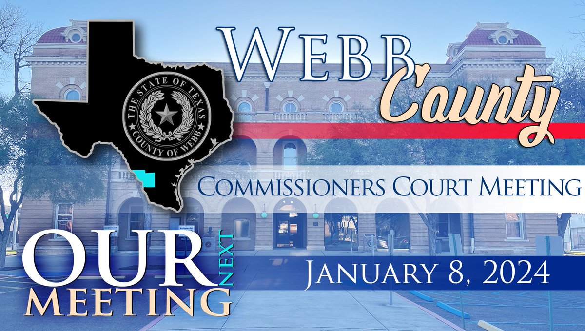 Our next Commissioners Court meeting will take place Jan. 8th @ 9:00 a.m. in the Webb County Courthouse located at 1000 Houston Street, 2nd Floor. 📓View the agenda at: tinyurl.com/WebbAgendas Watch LIVE 💻 Stream: tinyurl.com/WebbLiveStream 📺 Spectrum Cable TV: Channel 1300