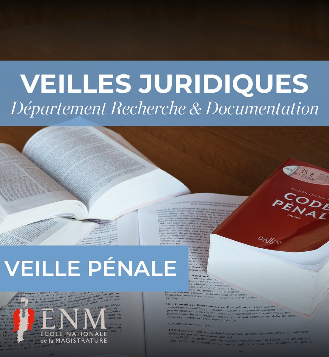 ENM_France's tweet image. #VeillePénale 11 : focus sur les pôles contre les #violencesintrafamiliales, les nouveautés du code de la justice pénale des mineurs (CJPM) issues de la loi d’orientat° et de programmat° du ministère @justice_gouv et la réforme de la #gardeàvue de 2024. 👉 bit.ly/416LhYm
