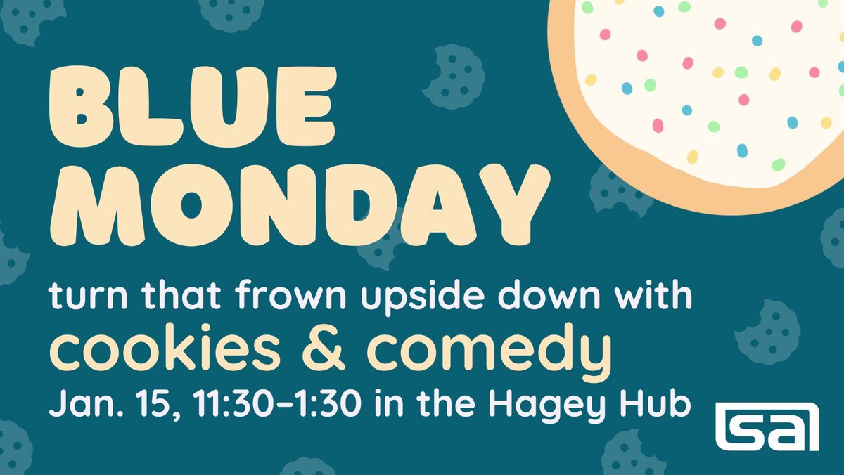 UWStaffAssoc's tweet photo. Need some cheering up? Come get a cookie and a joke January 15 in the Hagey Hall Hub! https://t.co/KllJ8KJc0Q https://t.co/n3fOnJpLLm