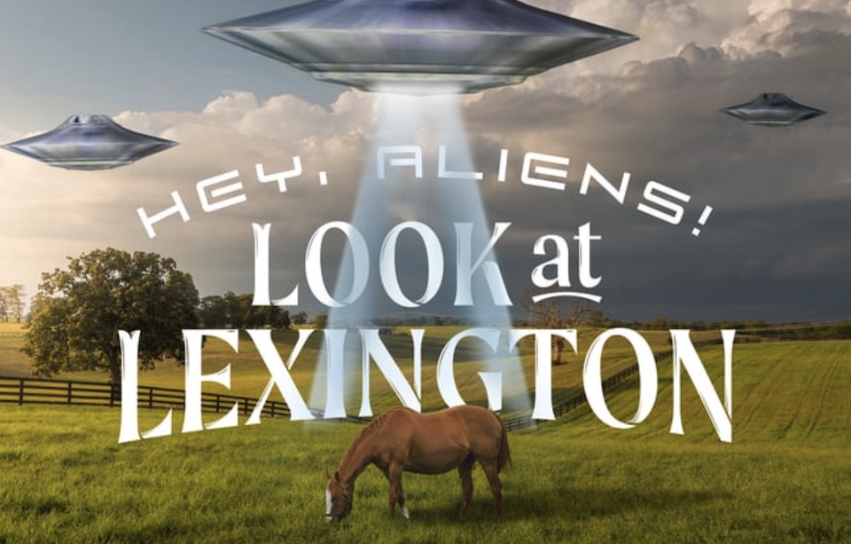 .@VisitLEX made a tourism pitch for Lexington, Ky. , that targets extraterrestrials. bit.ly/47qOvYj