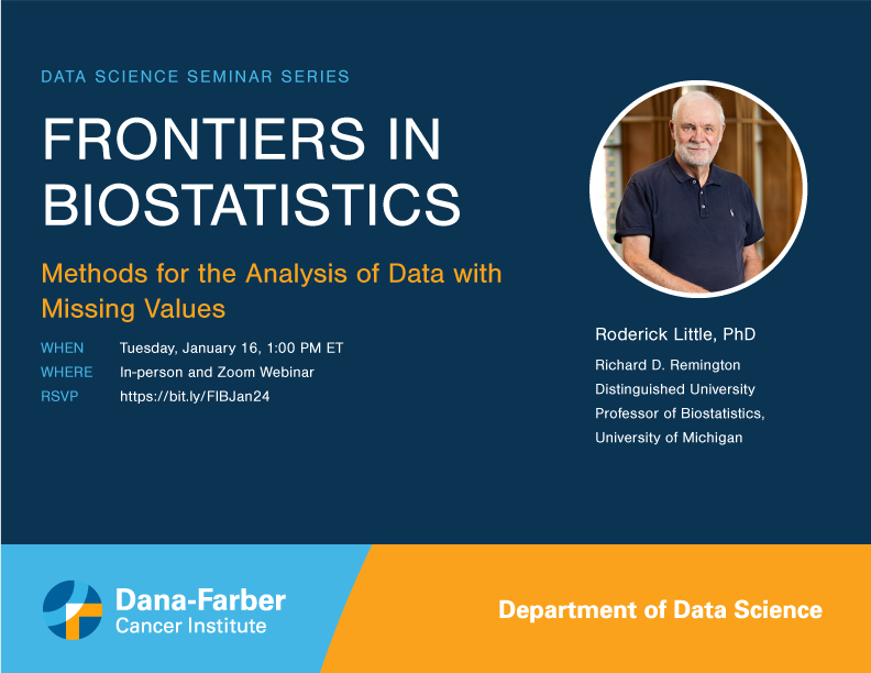 Join us on Tuesday, Jan 16 at 1pm ET for Frontiers in #Biostatistics. Roderick Little, PhD (@umichsph). Topic: Methods for the Analysis of Data with Missing Values. This is a hybrid event. RSVP for location or Zoom details: bit.ly/FIBJan24.
