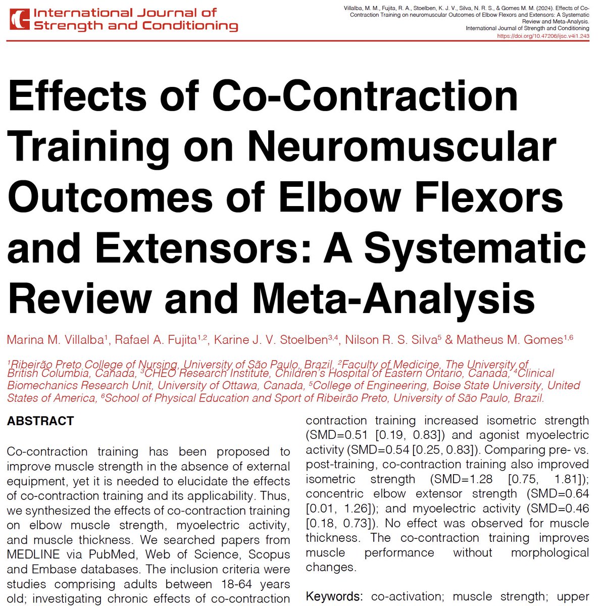 🚨Published Today🚨

Effects of Co-Contraction Training on Neuromuscular Outcomes of Elbow Flexors and Extensors: A Systematic Review and Meta-Analysis

By Marina Mello Villalba, Rafael Akira Fujita, Karine Josibel Velasques Stoelben, Nilson Ribeiro dos Santos Silva &amp; Matheus