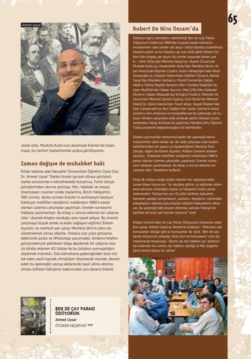 Yazar Salih Zengin, <a href="/SabitFikir/">SabitFikir</a>'de "Kırk yıllık tarih, kahvede yazıldı" başlığı ile Ben de Çay Parası Ödüyorum'u anlattı. Kendisi de kahve müdavimi dostum <a href="/hsalihzengin/">H. Salih Zengin</a>'e katılmamak mümkün mü: Nice dostlukların yeşerdiği bu gelenekte "Zaman değişse de muhabbet baki"