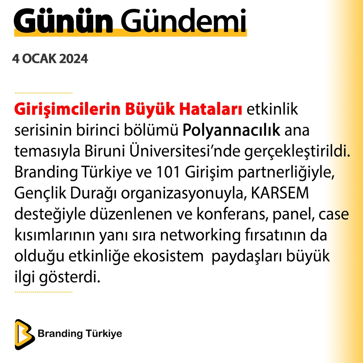 #4Ocak2024

Girişimcilerin Büyük Hataları, Polyannacılık ana temasıyla Biruni Üniversitesi’nde gerçekleştirildi.

▶ brandingturkiye.com
#BrandingTürkiye #GününGündemi #Haberler #GirişimcilerinBüyükHataları #Girişimcilik #Etkinlik #BiruniÜniversitesi #Polyannacılık #SonDakika