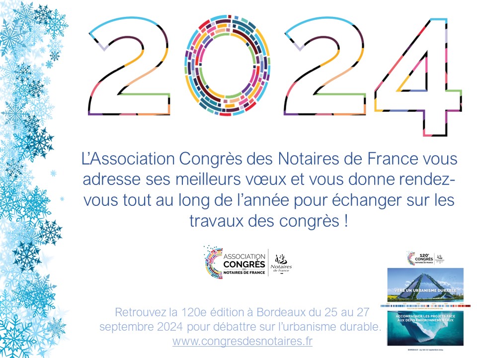 L’Association #CongresNotaires vous présente ses meilleurs vœux pour cette nouvelle année 2024. Nous vous souhaitons la volonté, l’inspiration, l’ambition et la confiance pour concrétiser tous vos projets. #bonneannée #voeux2024 #notariat