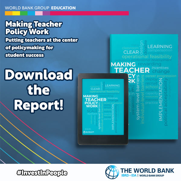 Visual showing the cover of the report "Making Teacher Policy Work," and saying "Download the Report!"