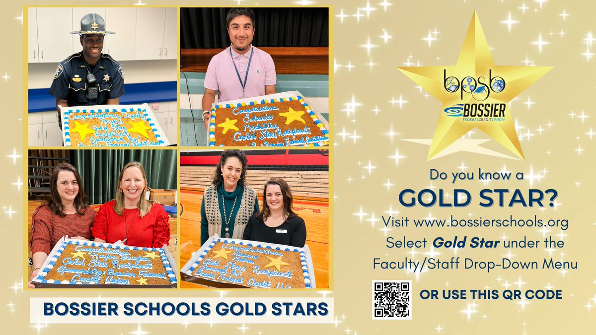 The new year is the perfect time for you to nominate a deserving staff member for the first Gold Star of 2024. This is your chance to say THANK YOU to that special employee who goes above and beyond. Use the QR code or visit bit.ly/bpsbgoldstar for more info. #bossierschools