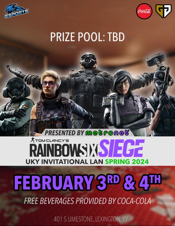 Kentucky Esports (@ukyesports) on Twitter photo Barricade up ready, locked and loaded. Announcing our February Rainbow Six Siege Invitational LAN! Sign Ups are linked ๐ Here!: docs.google.com/forms/d/e/1FAIโฆ
Prize Pool TBD ๐จ
Sponsored by <a href="/metronetfiber/">Metronet Fiber</a> <a href="/CocaCola/">Coca-Cola</a> and <a href="/GenG/">Gen.G Esports</a> Barricade up ready, locked and loaded. Announcing our February Rainbow Six Siege Invitational LAN! Sign Ups are linked ๐ Here!: docs.google.com/forms/d/e/1FAIโฆ
Prize Pool TBD ๐จ
Sponsored by <a href="/metronetfiber/">Metronet Fiber</a> <a href="/CocaCola/">Coca-Cola</a> and <a href="/GenG/">Gen.G Esports</a>