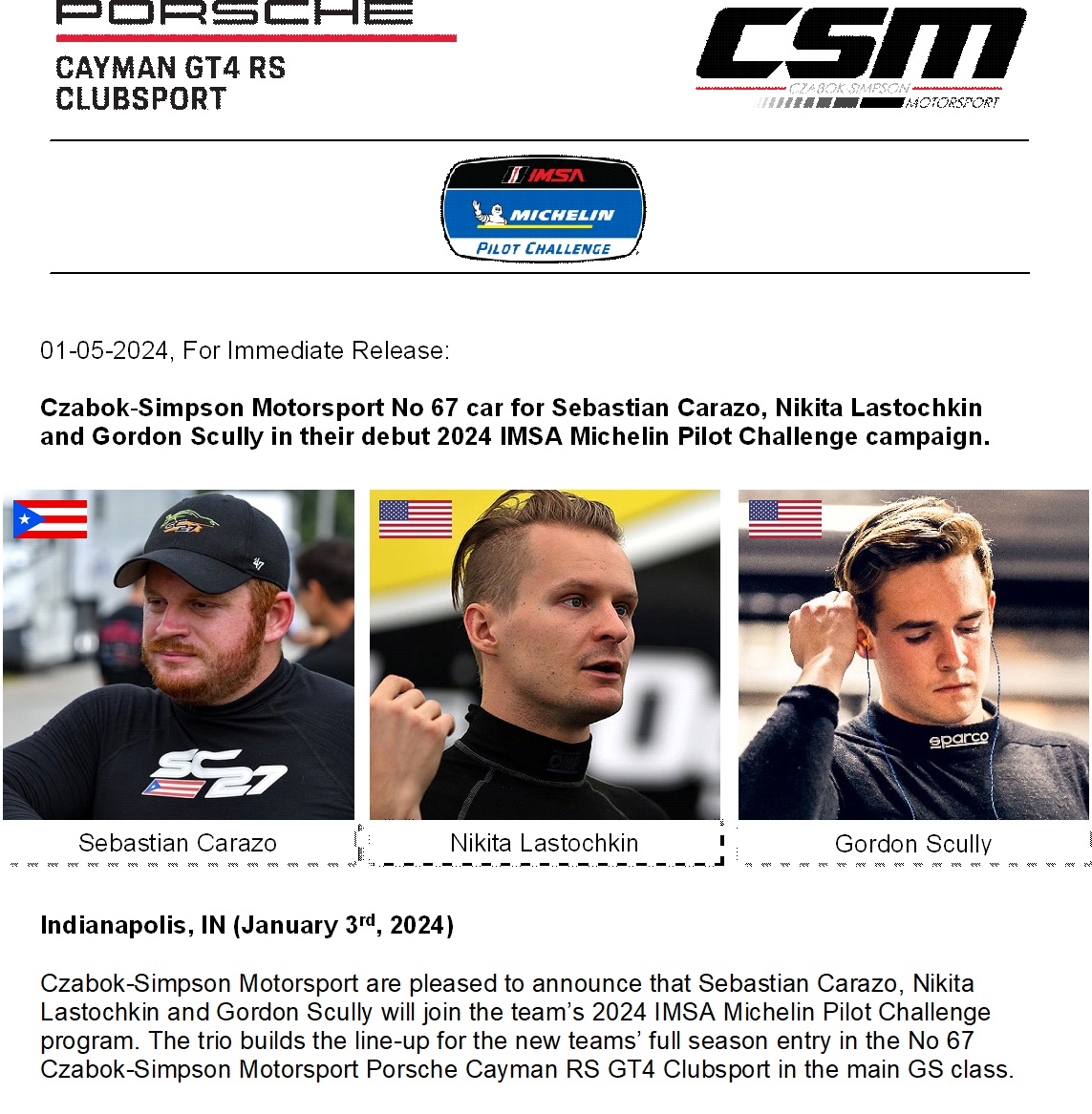 CzabokSimpson's tweet photo. We are excited to welcome @Scarazo99 @nikitagoesracin and @GordonScully to the team! @IMSA @Customer_Racing #gt4 #Porsche #imsa #csm https://t.co/MdAcH0ycFh