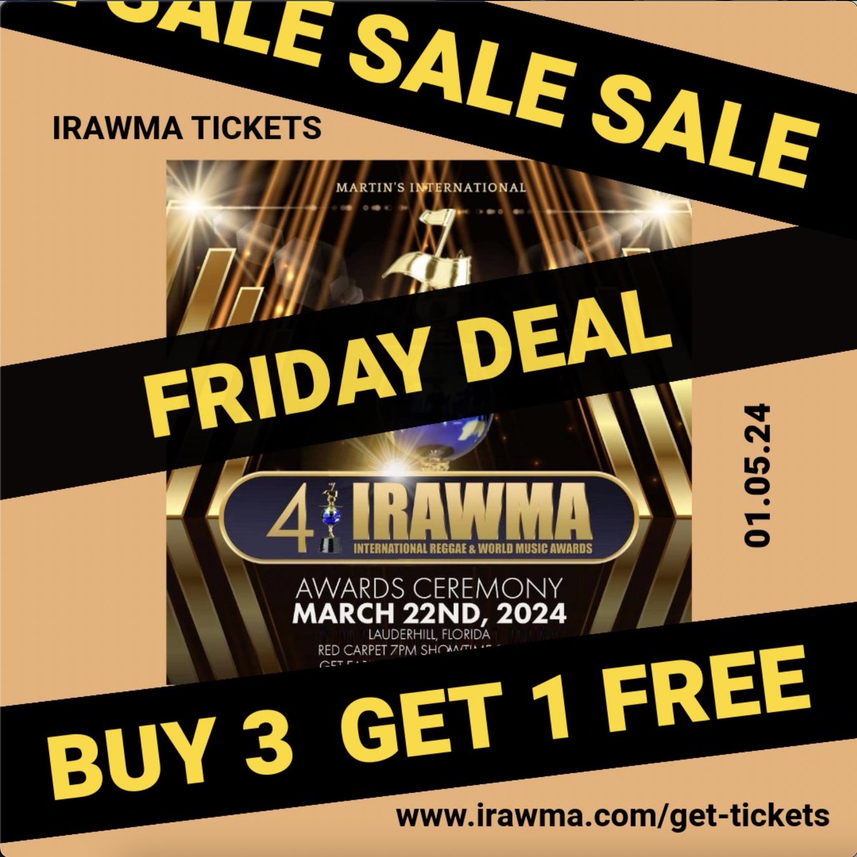 IRAWMAAwards's tweet photo. Kickstart the new year with our amazing Friday Deal! Buy 3 tickets get 1 free to 41st IRAWMA March 22, 2024. Grab this limited-time offer and experience the best in reggae and world music coming to Ft Lauderdale! https://t.co/R2AfCKH8Tj
#IRAWMA #FridayDeal #3for1Tickets #Reggae https://t.co/7cQ2fSM3DC