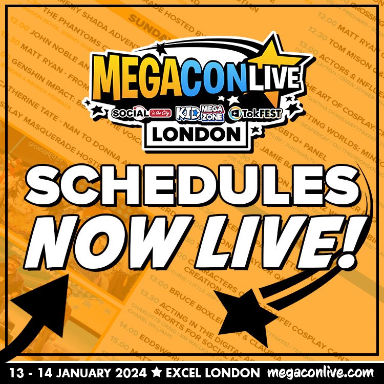 🎉 Get ready to plan your MegaCon Live WEEKEND! SCHEDULES ARE NOW LIVE at megaconlive.com/london/schedule (Autograph and Signing schedules following soon!) Don’t miss MegaCon Live London with @sitc_event & @tokfestuk 🗓️ 13-14 January 2024 @ London ExCeL 🎟️ tix: megaconlive.com