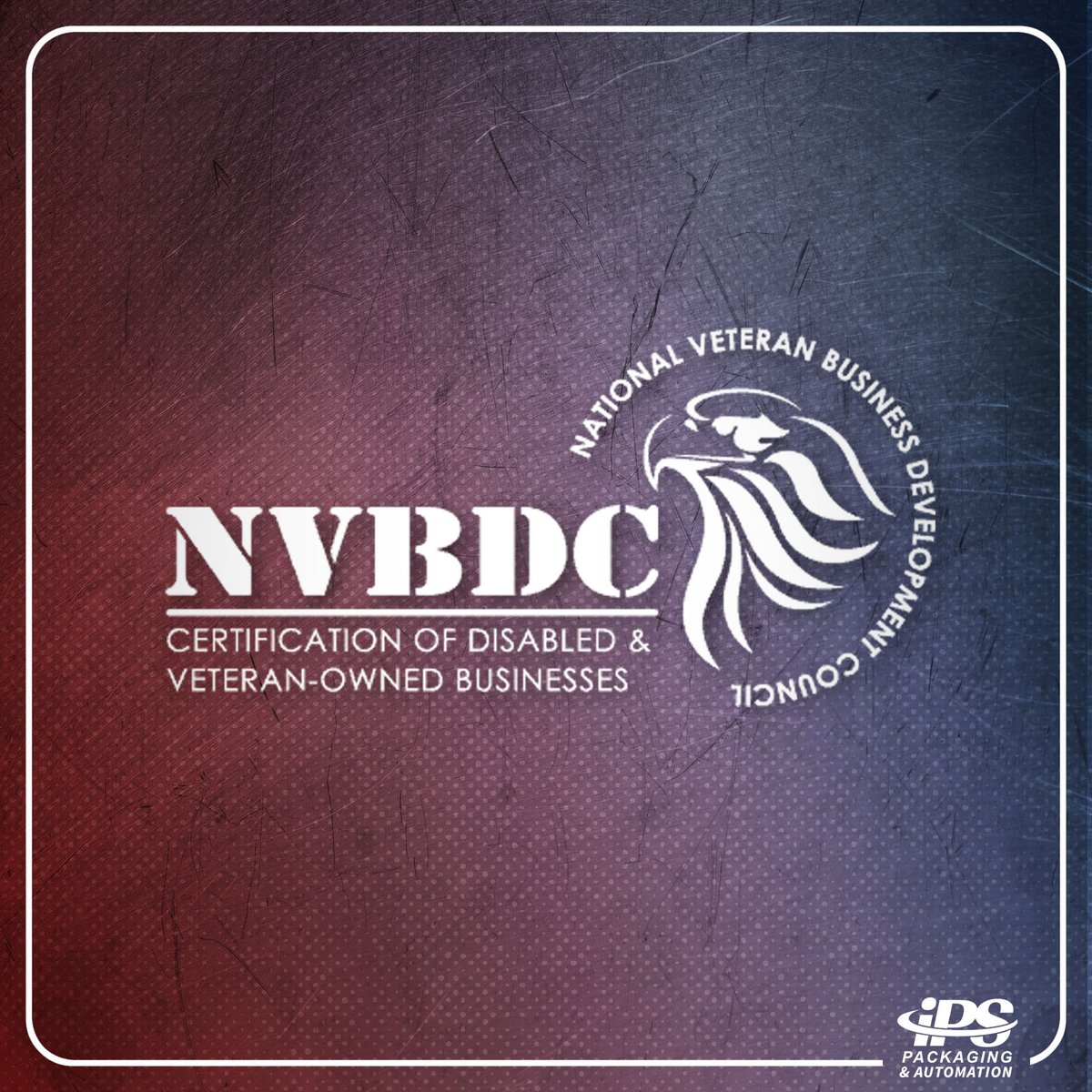 #DidYouKnow that IPS Packaging & Automation is NVBDC Certified as a Service Disabled Veteran Owned Business? 

#Packaging #PackagingIsAwesome #PackagingIndustry #Automation #PackagingDesign #IPSPackagingAndAutomation #NVBDC