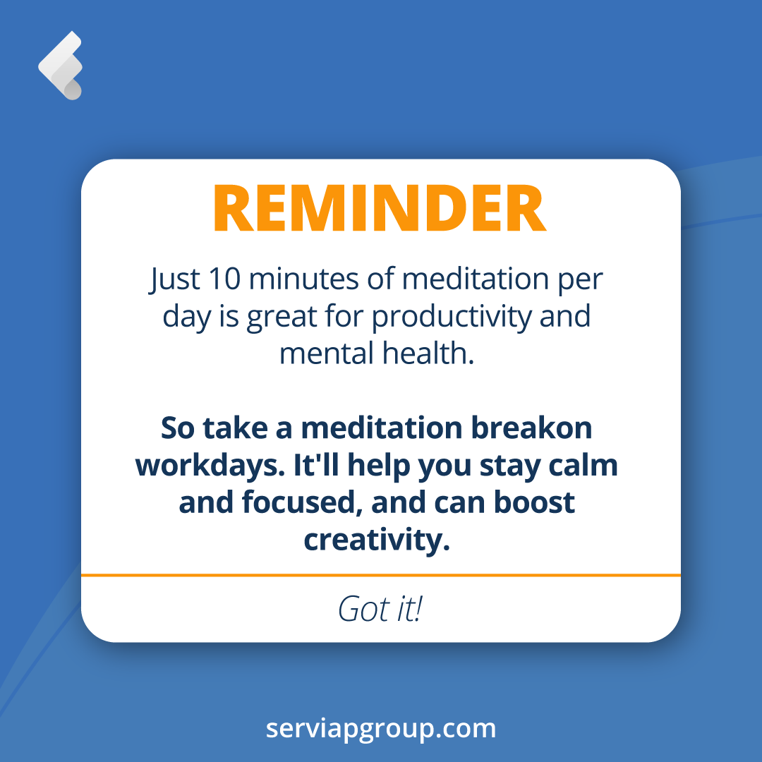 serviapglobal's tweet photo. 🌿🧘 Integrating brief #meditation sessions into your work routine can help manage #stress, spark fresh ideas and enhance problem-solving skills. Just a 10-minute pause to focus on your breath or practice mindfulness can clear mental clutter and rejuvenate your mind. https://t.co/AGQFaaWn9m