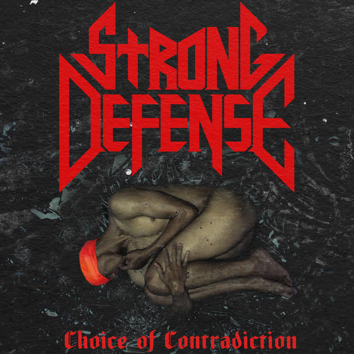 pregonermetall's tweet image. STRONG DEFENSE (França) presenta nou EP: "Choice of Contradiction" #StrongDefense #ThrashMetal #Gener2024 #França #NouEp #Metall #Metal #MúsicaMetal #MetalMusic