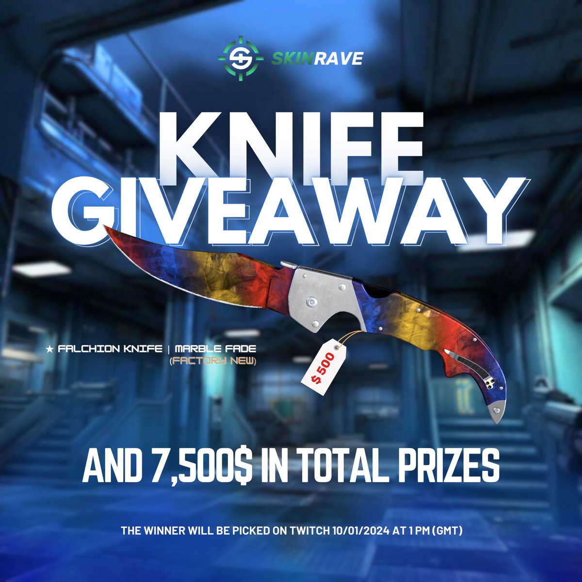skinravegg's tweet photo. 🚨ATTENTION🚨

10 January, 1 pm(GMT) we’re giving away ★ Falchion Knife | Marble Fade (Factory New) and a total of 7,500$ in prizes!

🟢 To enter this Knife Giveaway:  
  
1️⃣ Drop your Twitch username in the comments  
2️⃣ Must watch LIVE at https://t.co/rSGptbfj25 

Good luck! https://t.co/9rriurxFyj