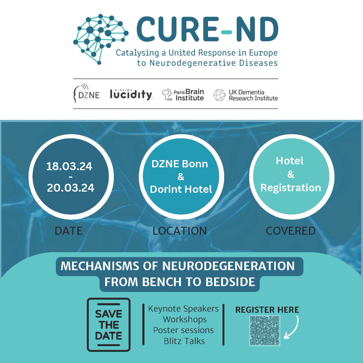 Shout-out to all early-stage neurodegeneration researchers: join our next #CURE-ND workshop in Bonn, Germany 🧠🙌

🗓️ 18-20 March 2024
💡 Info &amp; registration: lnkd.in/eqihNnvA