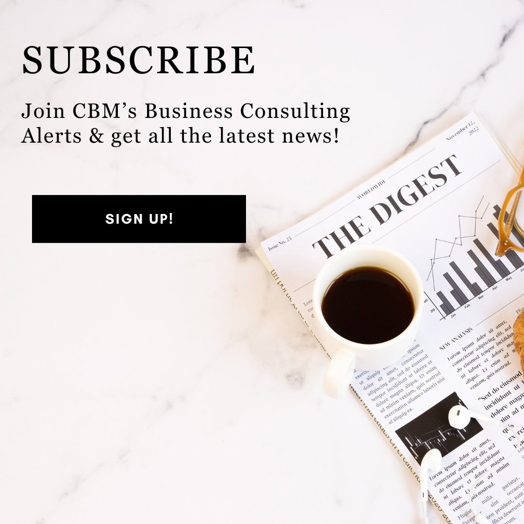 🌐 Elevate Your Business Strategies! 🌟 Sign up for CBM's Business Consulting Alerts and stay ahead with exclusive insights, tips, and trends. Don't miss out on the next level of business excellence! 💼💡

Click here to sign up: ow.ly/CLHw50Qnuqe