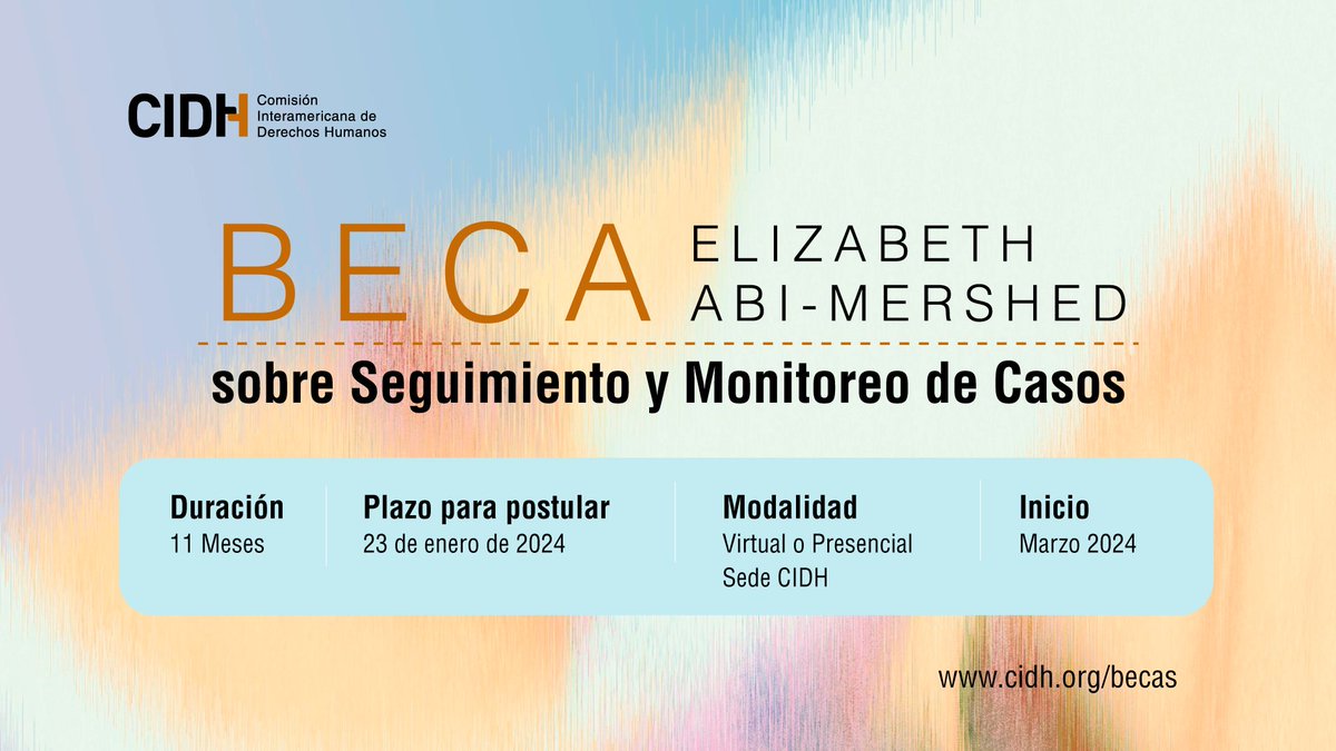 #CIDH abre la convocatoria para postular a la Beca Elizabeth Abi-Mershed para seguimiento de recomendaciones y monitoreo de casos. Este es un homenaje a su impactante carrera y mentoría en #DerechosHumanos.

Postula hasta el 23 de enero.

Más información 👉bit.ly/EAMB3C24