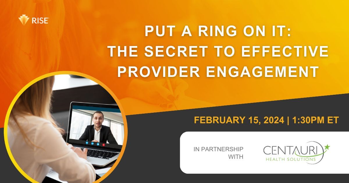 #Webinar Put a Ring On It: The Secret To Effective Provider Engagement February 15, 2024 In partnership with @centaurihs Register Now: buff.ly/3RdaPyq