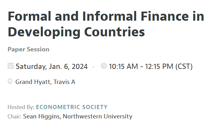 I'll be chairing a session on #Finance and #Development at #ASSA2024. If interested, come join! 

Sat Jan 6 10:15a, Grand Hyatt Travis A

Papers by @lucasmariani89 @zerenatoornelas @bernardo_ricca on 🇧🇷 and Li Ma & Wang on 🇨🇳, discussions by @SashaIndarte and me