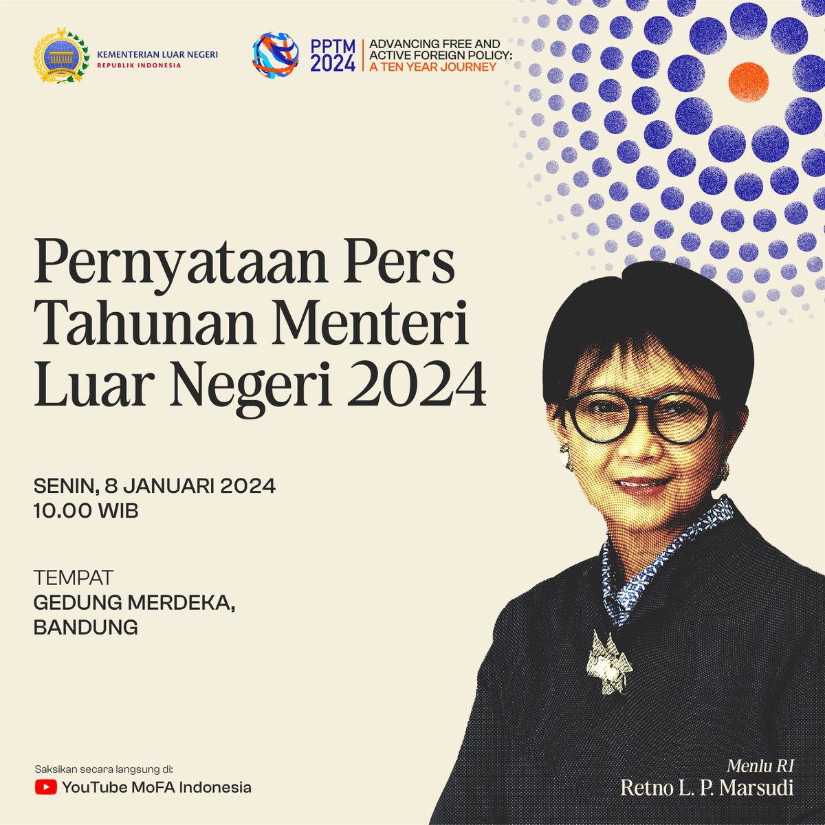 Sigamos el Comunicado de Prensa Anual de la Ministra de Asuntos Exteriores 2024

📅 : domingo 7 de enero de 2024 (tiempo de Panamá)
🕗 : 8:00 pm (horario de Panamá)
📽 YouTube MoFa Indonesia

#pptm2024 #inidiplomasi #rintiskemajuan #indonesiainpty