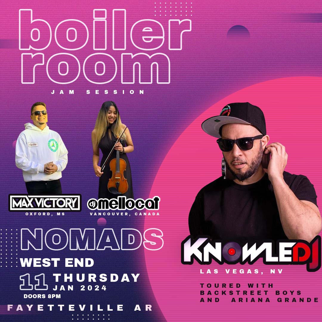 maxpresents's tweet photo. Yo Fayettville AR, we are coming to you live next thursday on the 11th at Nomads!!  Special back to school BOILER ROOM featuring KnowleDJ, Mellocat, and Max Victory.  DM for Guestlist! https://t.co/8zZSmJX1Ww