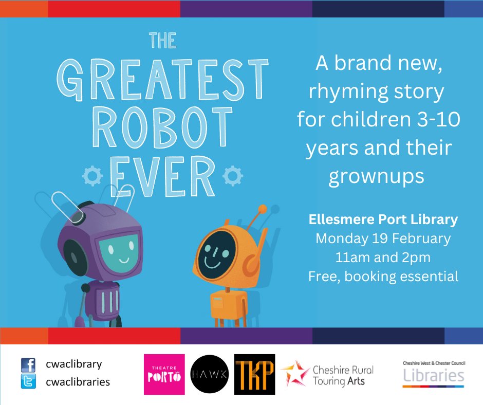 The Greatest Robot Ever is a free, brand new, rhyming story, interactive dance theatre show perfect for children 3-10 years and their grownups. Click now at cwac.co/LKdfx to book your tickets @TheatrePorto @knottedproject @BImaginations @hawkdance