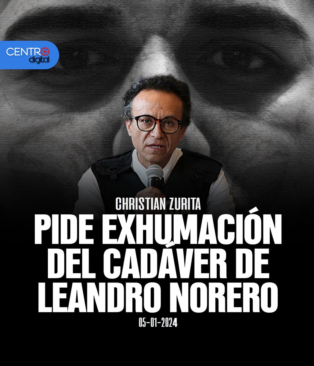 radiocentroec's tweet photo. #CasoMetastasis | Salgamos de dudas. Ex candidato presidencial Christian Zurita pide exhumar cuerpo del narcotraficante Leandro Norero, para asegurarse de que realmente sea él. https://t.co/4YlQY6T9K6