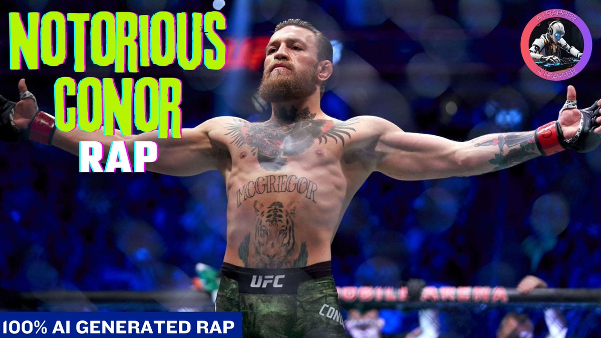 AIrapperworld's tweet photo. Conor McGregor ft. AI Rapper | Conor McGregor Rap 2024 https://t.co/LU5be6pVn5 via @YouTube https://t.co/Ry4kUYsq8Z