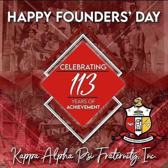 Happy Founders Day to the Men of Kappa Alpha Psi Fraternity, Inc.!!
