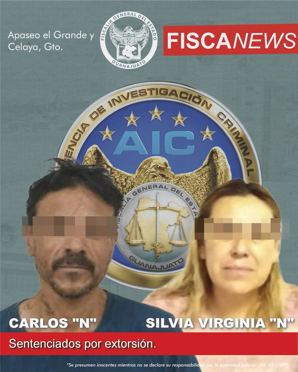 FGEGUANAJUATO's tweet photo. La #FiscalíaGuanajuato logró que CARLOS “N” y SILVIA VIRGINIA “N” fueran sentenciados por extorsión. Exigían dinero mediante amenazas a sus víctimas en #ApaseoElGrande y #Celaya. 

Un Agente del Ministerio Público presentó las pruebas que acreditan la comisión del delito de extorsión agravada y Agentes de la @AIC_Guanajuato los capturaron.