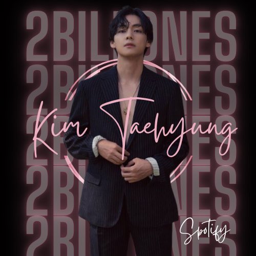 BTS_INFO_13's tweet photo. V / Taehyung ha superado los 2 BILLONES de reproducciones en todos sus créditos en Spotify.
CONGRATULATIONS TAEHYUNG
TAEHYUNG 2 BILLION ON SPOTIFY
#V2BillionOnSpotify
#2BForV
#BTS https://t.co/Cj7YkDmv08