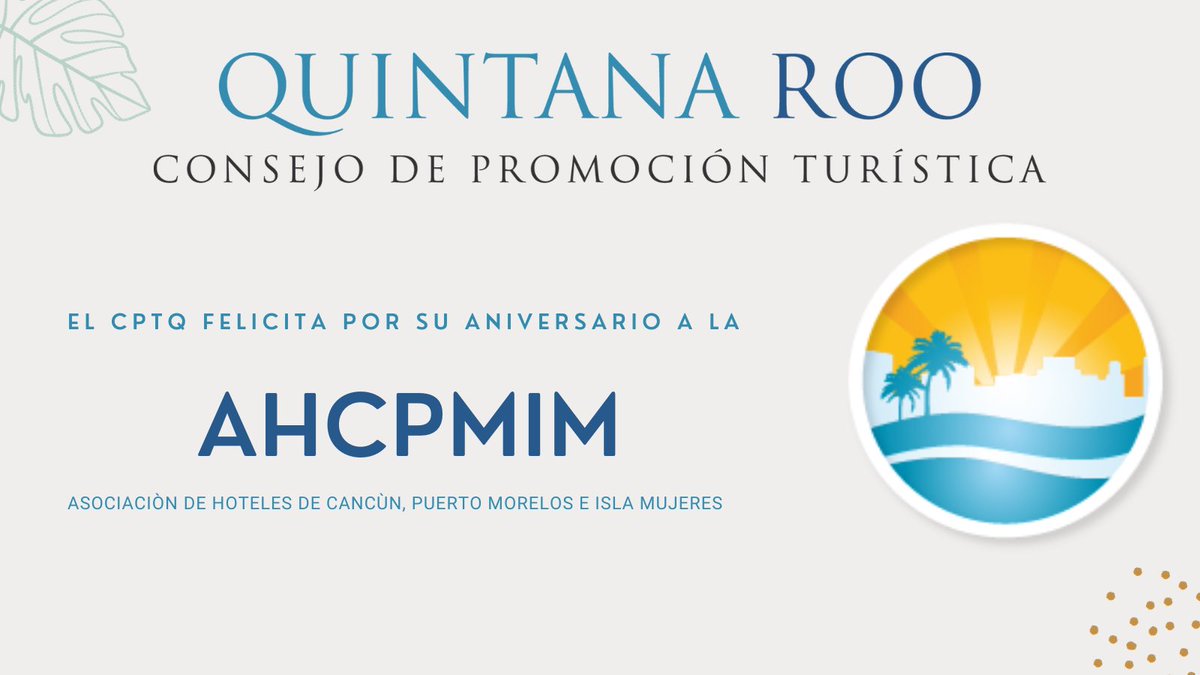 Felicitamos por su 47 aniversario a la @AHCancunPMeIM 🎉🌊🏝️☀️ ¡Que continuen los logros y el éxito!