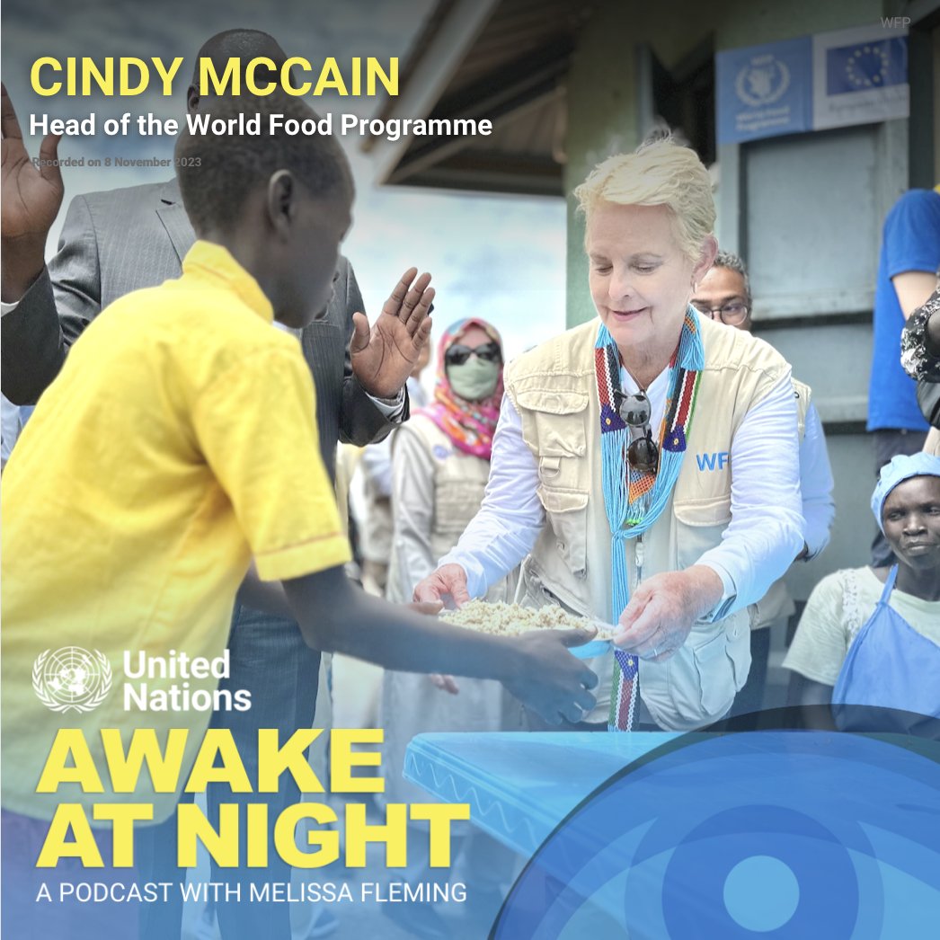 UN's tweet photo. “Our job is to give hope &amp; help by giving food to those who really need it most. And that's what we do.”

– @WFPChief Cindy McCain describes her work delivering food to millions of people in conflict zones around the world on our Awake at Night podcast. https://t.co/hrLexGYySm https://t.co/j3azxtbobR