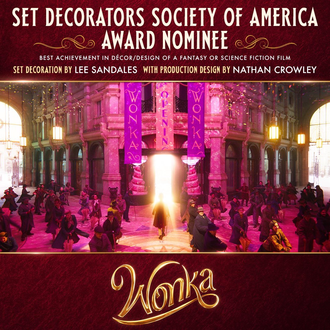 Congratulations to Set Decorator Lee Sandales, Production Designer Nathan Crowley, and team! #WonkaMovie is nominated for Best Achievement in Décor/Design of a Fantasy or Science Fiction Film at this year’s @OfficialSDSA Awards!