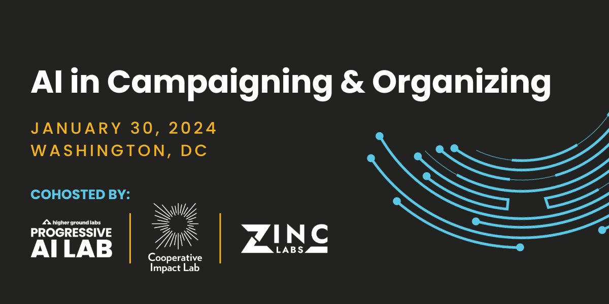 highergroundlab's tweet photo. 🗓 Join us for the AI in Organizing &amp; Campaigning Summit in Washington, DC on Jan 30.

HGL's #ProgressiveAILab, @CoopImpact, &amp; @Zinc_Collective are cohosting this summit for the progressive &amp; democratic movement to learn about + showcase #GenerativeAI in 2024.

RSVP ⬇️ https://t.co/nByq28flHR