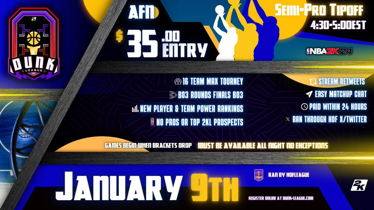 DUNKLeague2K's tweet image. 🏆DUNK SEMI-PRO AFN registration is LIVE!

🔥$35 ENTRY

🚨 Sign-ups are due by 4:30 PM EST

☀ Brackets drop at 4:30-5 PM EST

🔘Every round is a BO3 through finals

▶️ Register Now: dunk-league.com/afn-registrati…

@DangerrFT @youFamousEnough @iNetworkSports @DirtyGraphics #AFN