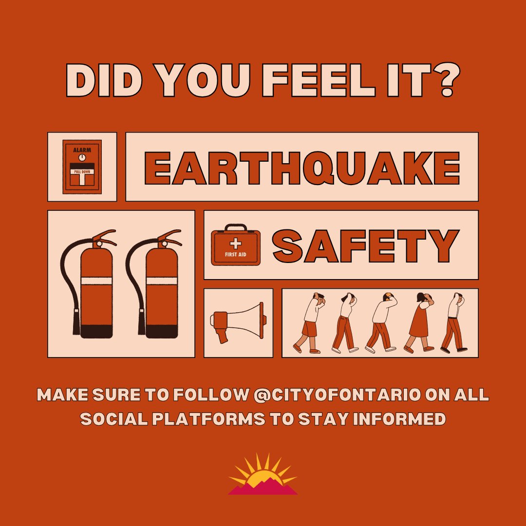 CityofOntario's tweet photo. Did you feel the earthquake?  Make sure to stay calm, prepared, and follow @cityofontario and @readyontario on socials for information. https://t.co/5WlhNAGxGs