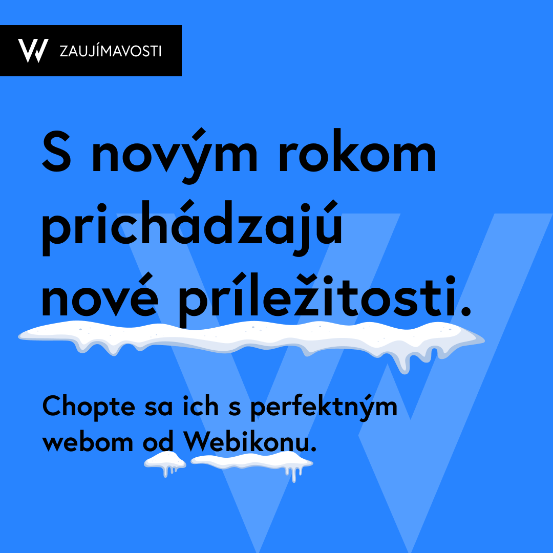 Ako ste vykročili do roku 2024? 

Nové predsavzatia, príležitosti, inšpirácie. 
Chopte sa ich s perfektným webom, my vieme ako na to. 
Dizajn. Vývoj. Podpora. Webikon.

webikon.sk/kontakt/