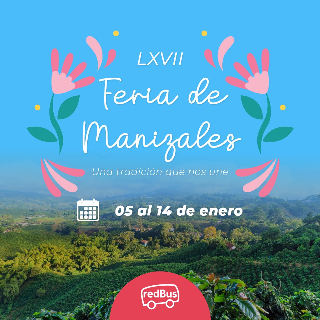 🎉✨ ¡Vive la magia de la Feria de Manizales! 🎉✨
Del 5 al 14 de enero, disfruta de eventos llenos de alegría y color🚌.

¡No te pierdas esta experiencia inigualable!

Revisa la programación aquí 👇
shorturl.at/CGLRW

#FeriaDeManizales #tradicióncolombiana #Colombia