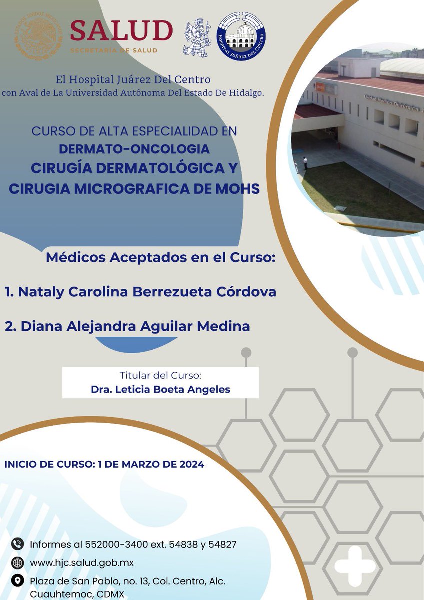 HJCentro's tweet photo. Publicación de Resultados:

CURSO DE ALTA ESPECIALIDAD EN CIRUGÍA ARTICULAR, ARTROSCOPÍA Y REEMPLAZOS ARTICULARES
Y 
CURSO DE ALTA ESPECIALIDAD EN DERMATO-ONCOLOGIA CIRUGÍA DERMATOLÓGICA Y CIRUGIA MICROGRAFICA DE MOHS

Mas informacion al mail: victor.cervantes@salud.gob.mx https://t.co/q0K8zfD2qd
