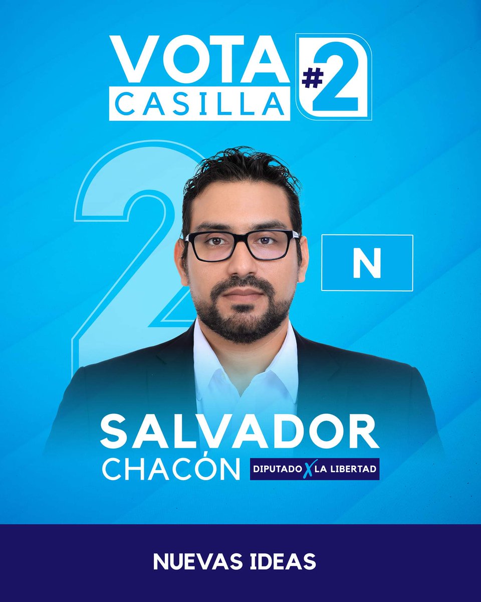 SalvadorChacon_'s tweet photo. En #LaLibertad #VamosXTodo 🇸🇻

Este #4F votemos #Casilla2 ✌️💙 https://t.co/xyR3lVusnl