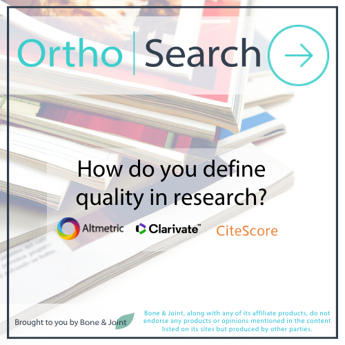 #OrthoSearch shows all three popular metrics for quality in academic research. Filter by journal impact factor, sort by CiteScore, and view the Altmetrics. #Orthopedics #Academic #ImpactFactor #Altmetrics #JournalMetrics Apply your preferences at orthosearch.org.uk today!