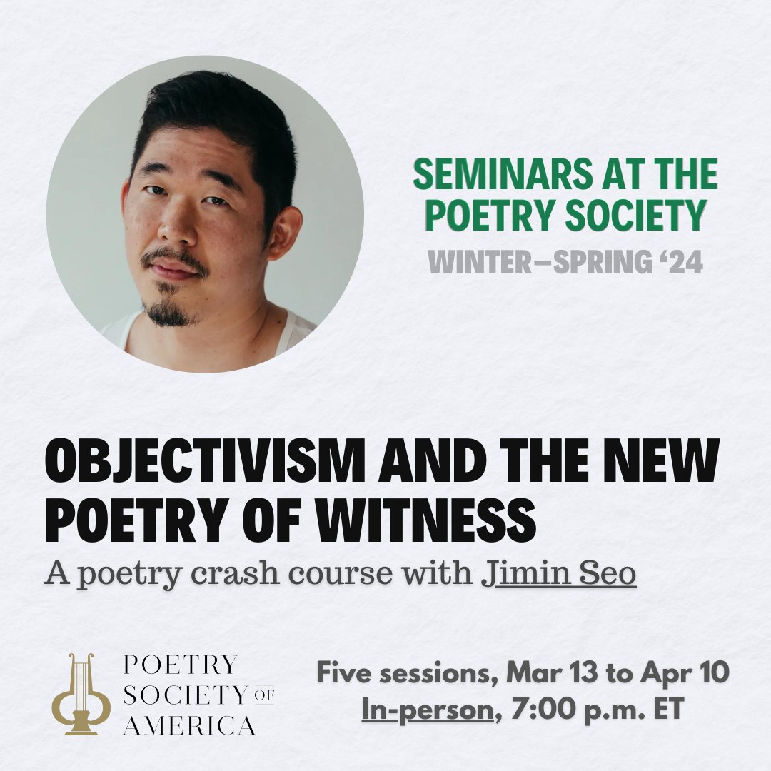 Registration is now open for spring classes at the Poetry Society! Join instructors Richie Hofmann (@RichieHof), Kaveh Akbar, Jimin Seo (@JimSeoni), and Jane Huffman (@janechuffman) for reading and writing at the PSA and online. ow.ly/cShw50QolrY